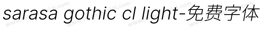 sarasa gothic cl light字体转换